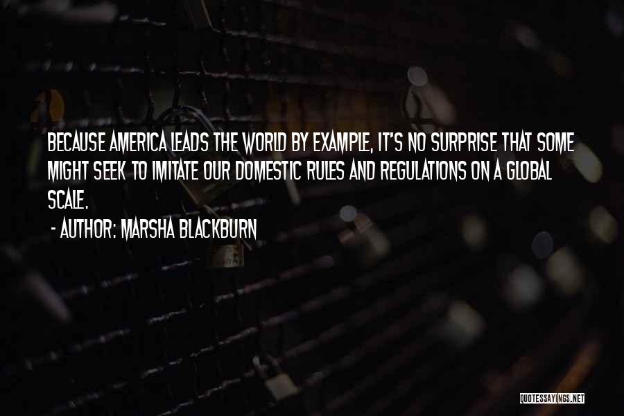 Regulations Quotes By Marsha Blackburn