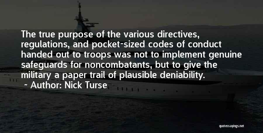 Regulations Quotes By Nick Turse