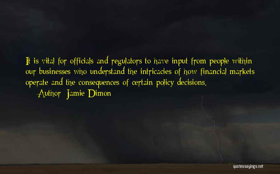 Regulators Quotes By Jamie Dimon