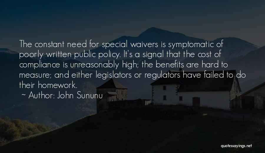 Regulators Quotes By John Sununu