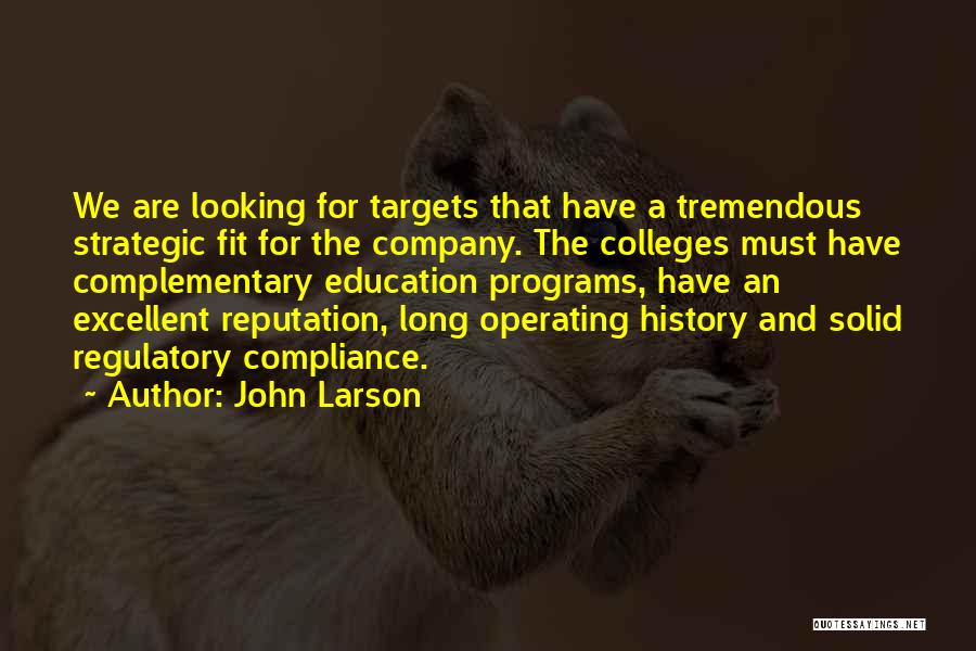 Regulatory Compliance Quotes By John Larson