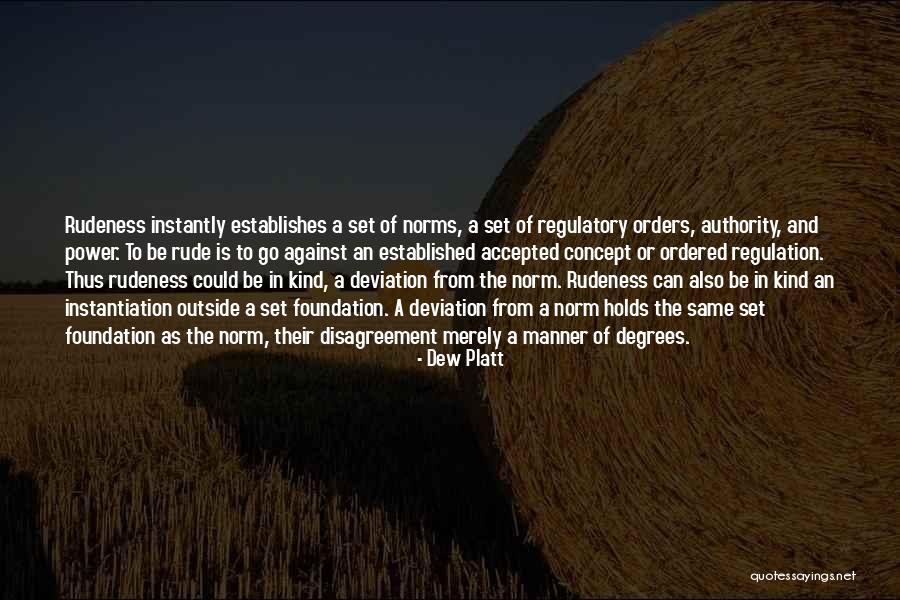 Regulatory Quotes By Dew Platt