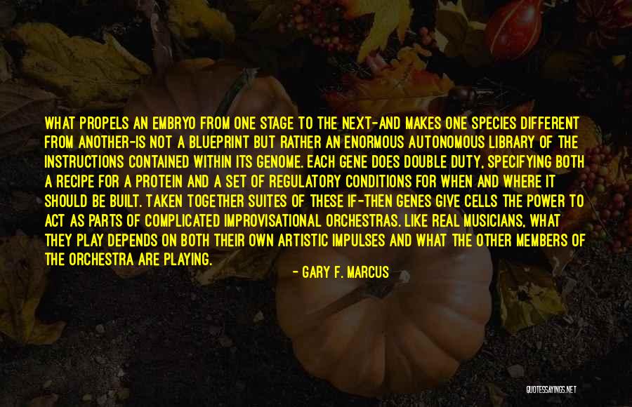 Regulatory Quotes By Gary F. Marcus Regulatory Quotes By Gary F. Marcus