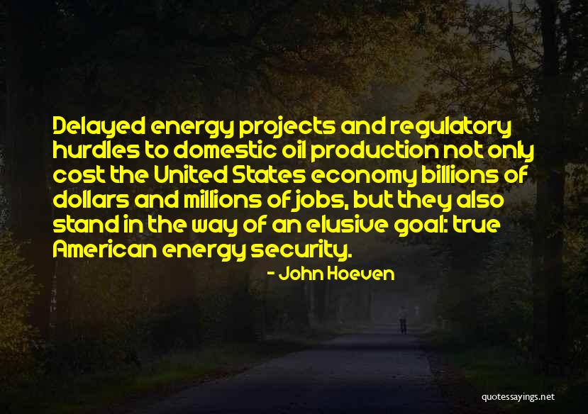 Regulatory Quotes By John Hoeven Regulatory Quotes By John Hoeven