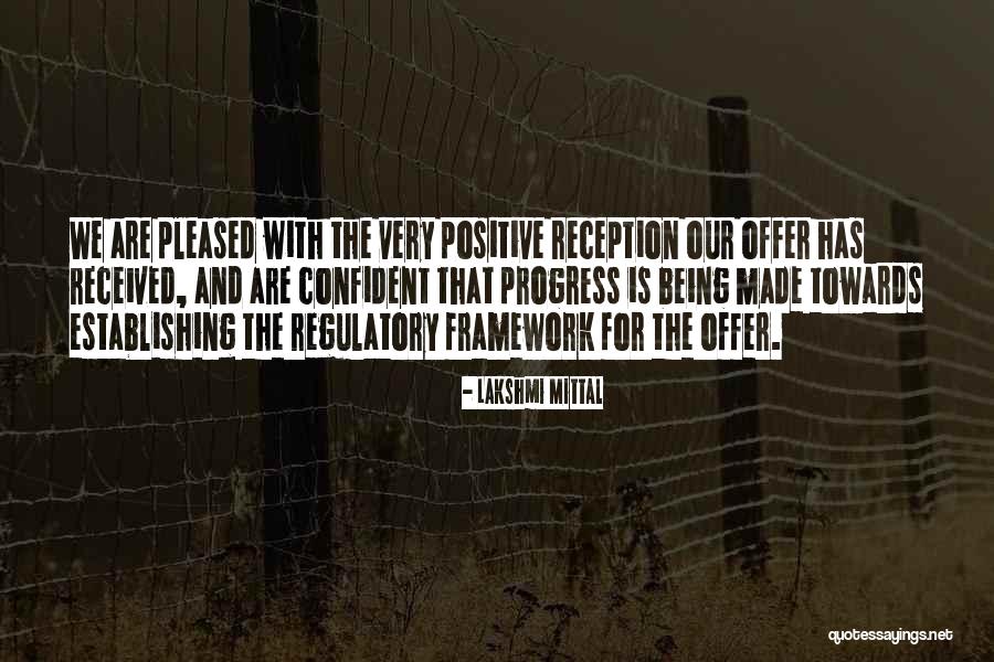 Regulatory Quotes By Lakshmi Mittal