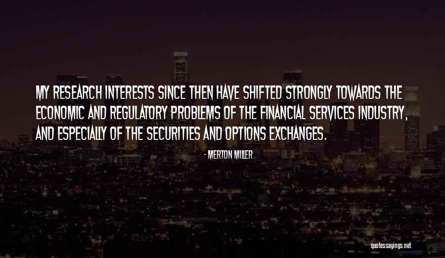 Regulatory Quotes By Merton Miller Regulatory Quotes By Merton Miller