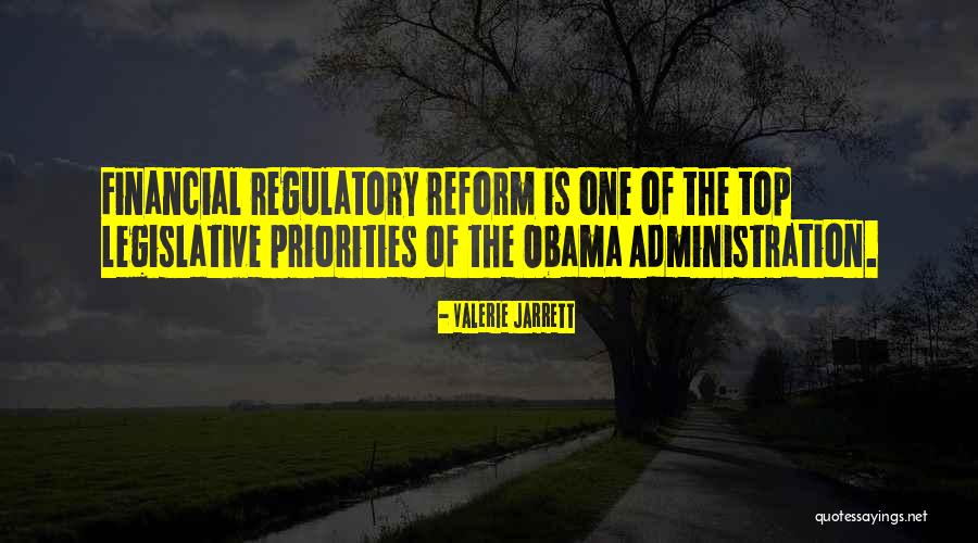 Regulatory Quotes By Valerie Jarrett