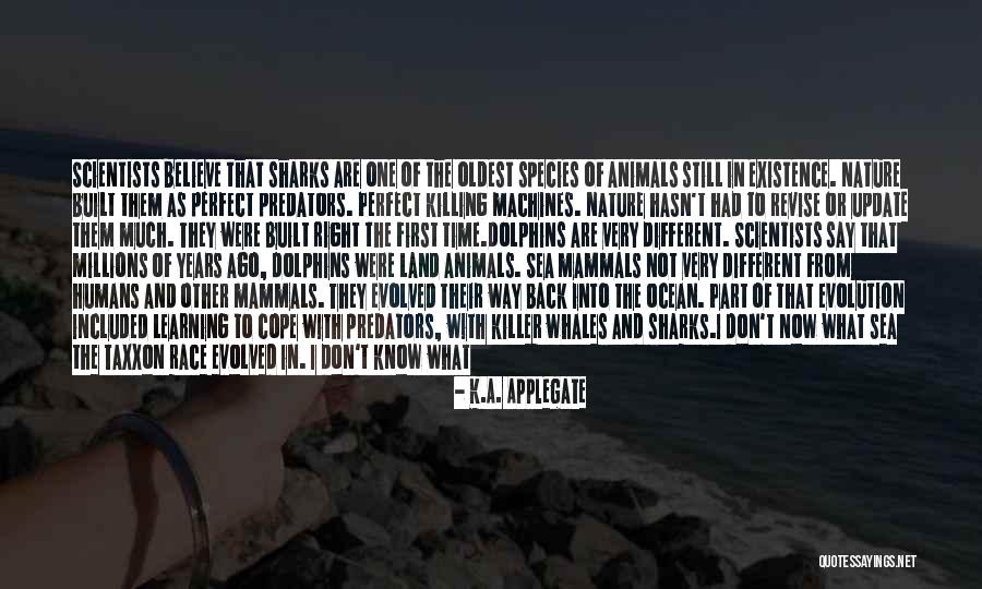 Regulile Fotbalului Quotes By K.A. Applegate Regulile Fotbalului Quotes By K.A. Applegate