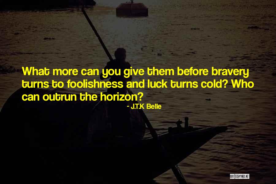 Regusa Power Quotes By J.T.K Belle