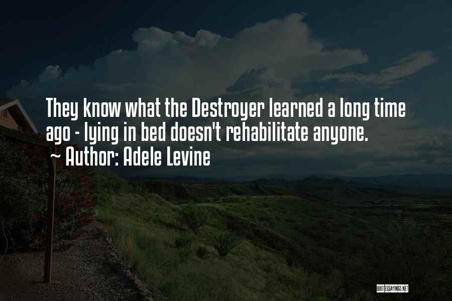 Rehabilitate Quotes By Adele Levine