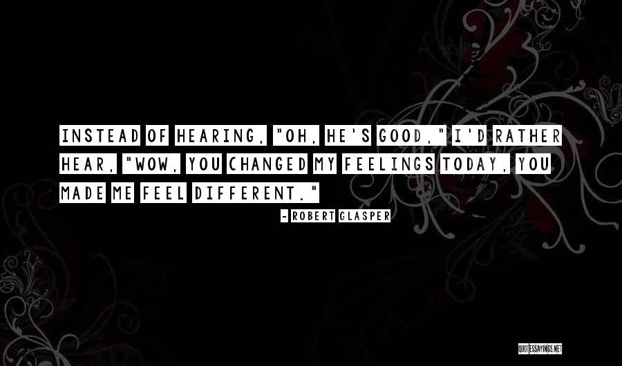 Rehabilitating A Puppy Quotes By Robert Glasper Rehabilitating A Puppy Quotes By Robert Glasper