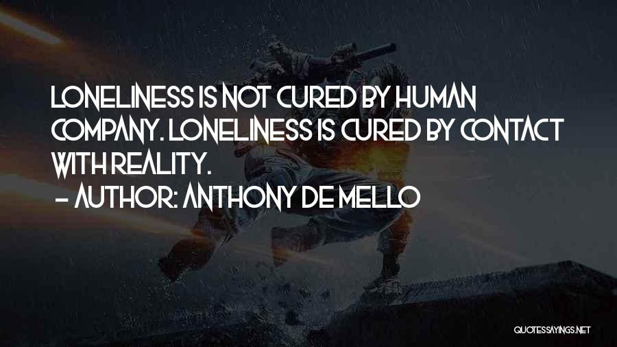 Rehabilitation Motivational Quotes By Anthony De Mello