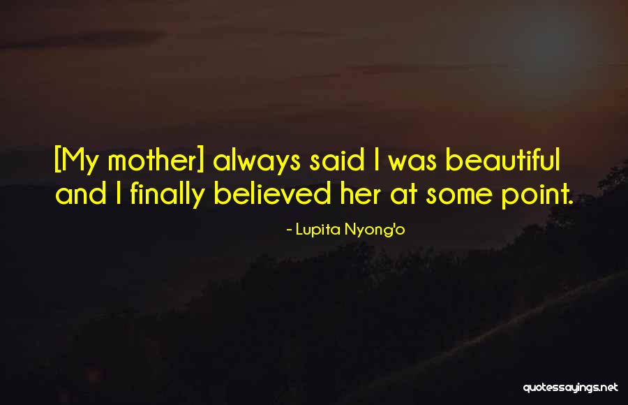 Rehabilitative Alimony Quotes By Lupita Nyong'o Rehabilitative Alimony Quotes By Lupita Nyong'o