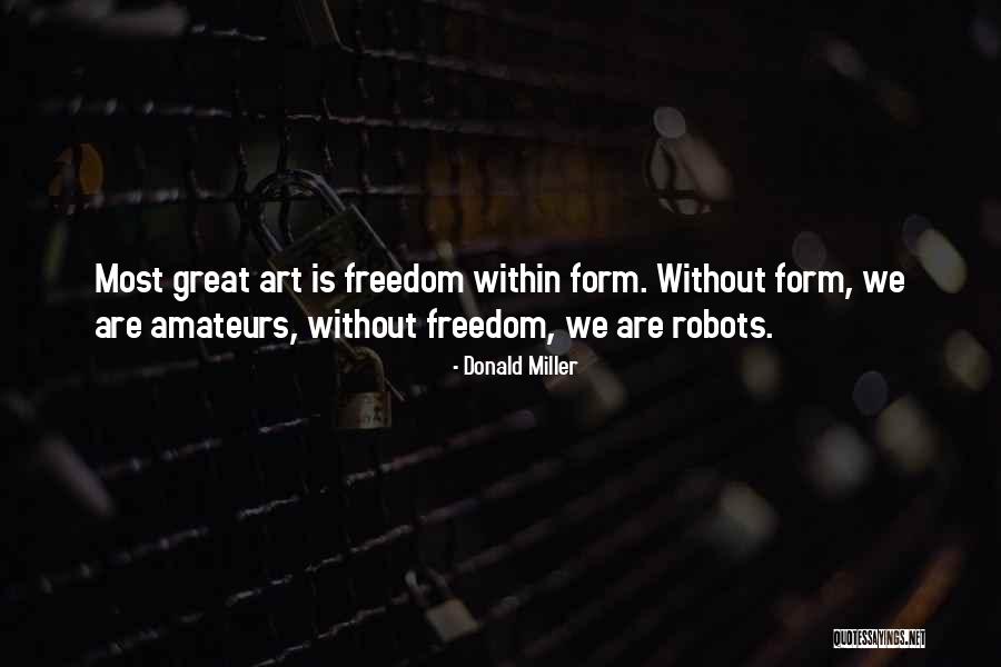 Rehahn Most Famous Quotes By Donald Miller Rehahn Most Famous Quotes By Donald Miller