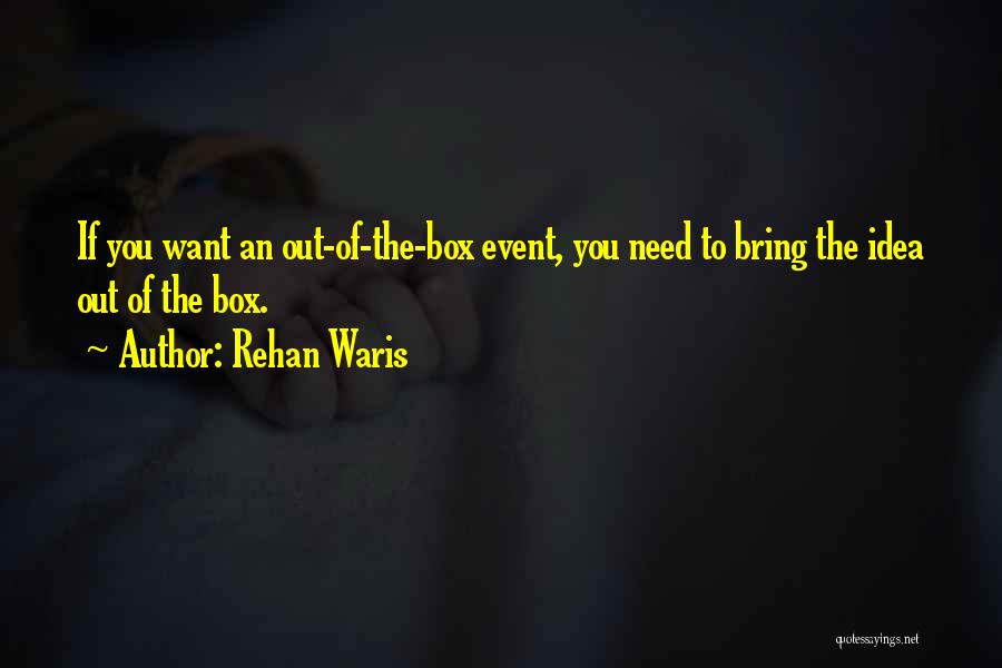 Rehan Waris Quotes 1411965
