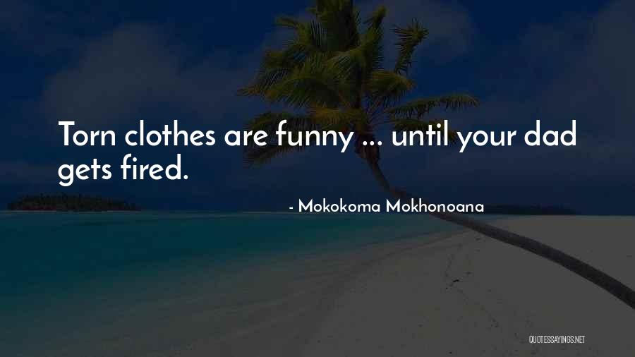 Rehana Royal Beach Quotes By Mokokoma Mokhonoana Rehana Royal Beach Quotes By Mokokoma Mokhonoana