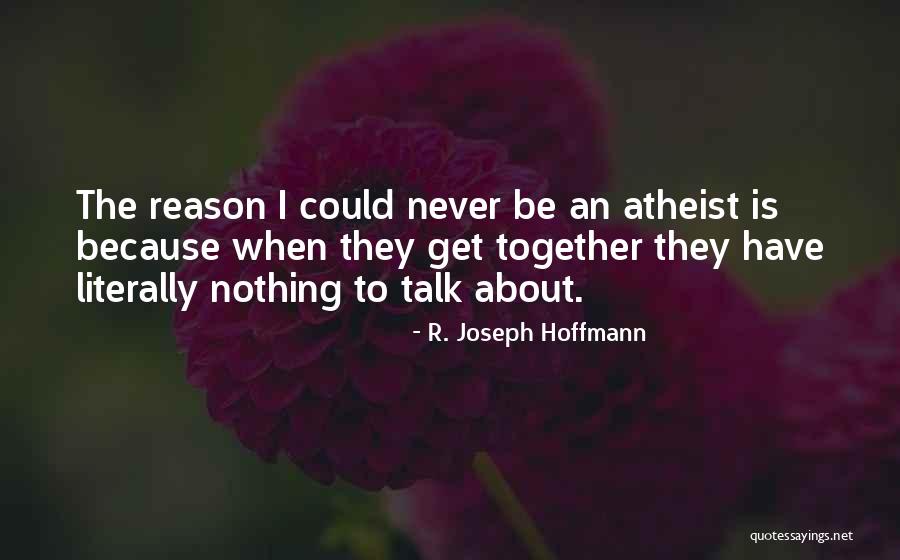 Rehana Royal Beach Quotes By R. Joseph Hoffmann Rehana Royal Beach Quotes By R. Joseph Hoffmann