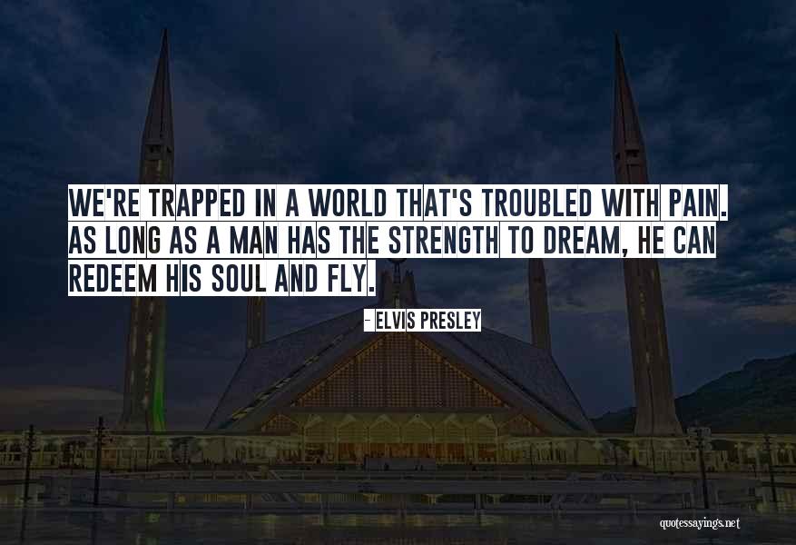 Rehana Sultana Quotes By Elvis Presley Rehana Sultana Quotes By Elvis Presley