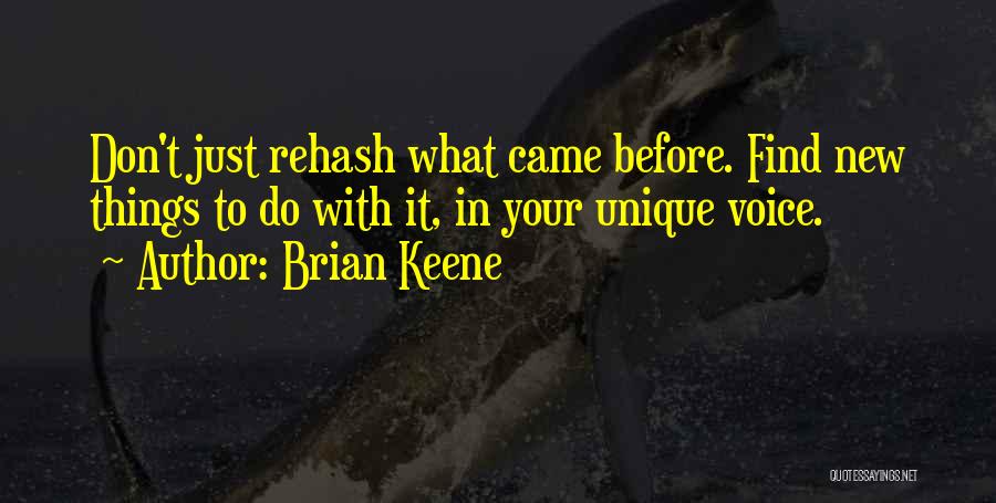 Rehash Quotes By Brian Keene