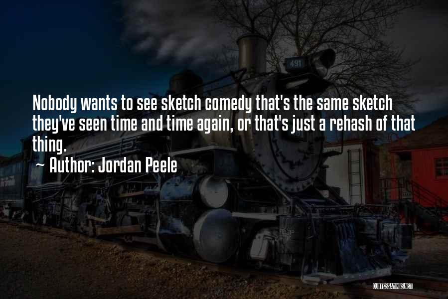 Rehash Quotes By Jordan Peele