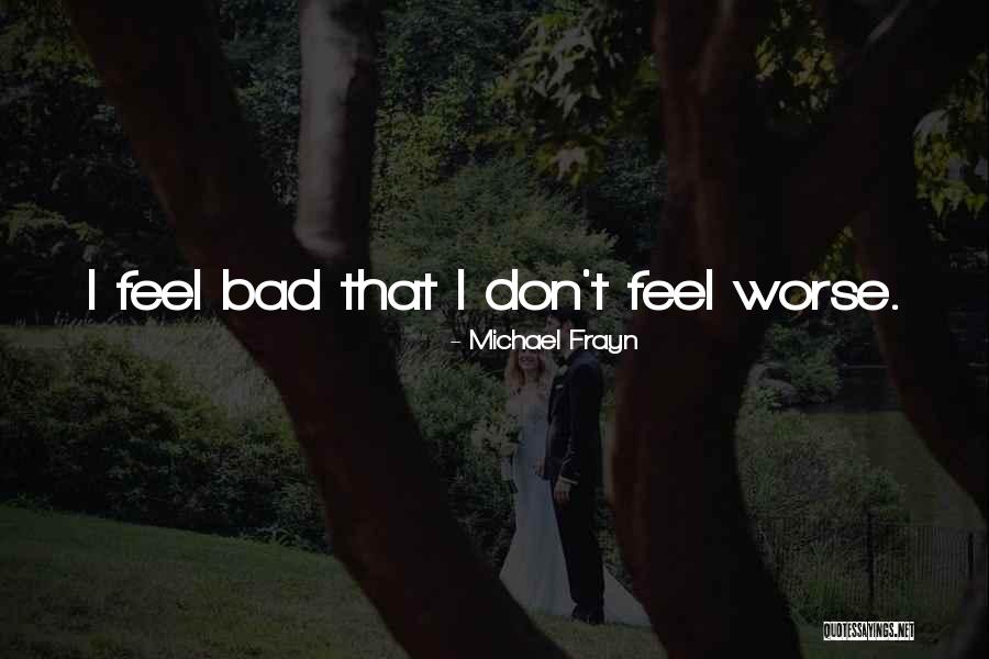 Rehashing In Java Quotes By Michael Frayn Rehashing In Java Quotes By Michael Frayn