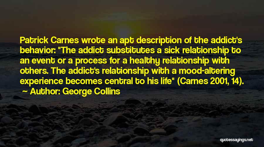 Rehau Quotes By George Collins