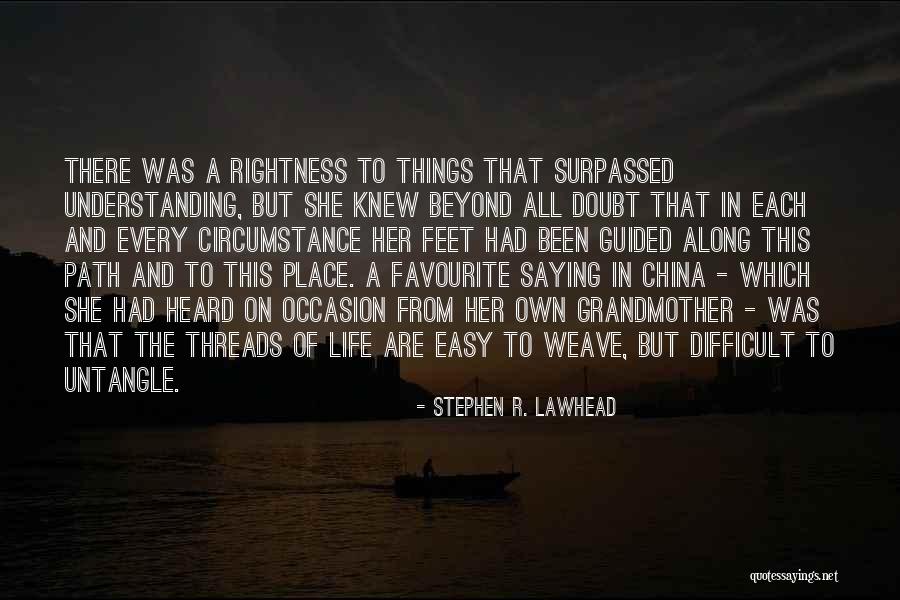 Rehberg Ranch Quotes By Stephen R. Lawhead Rehberg Ranch Quotes By Stephen R. Lawhead