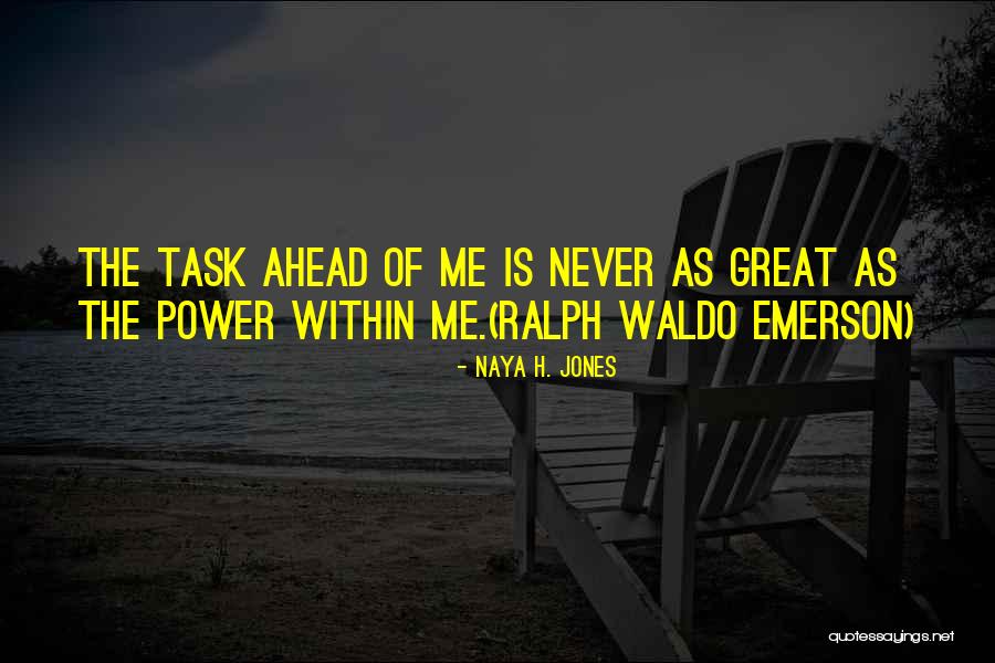Rehealsal Quotes By Naya H. Jones Rehealsal Quotes By Naya H. Jones