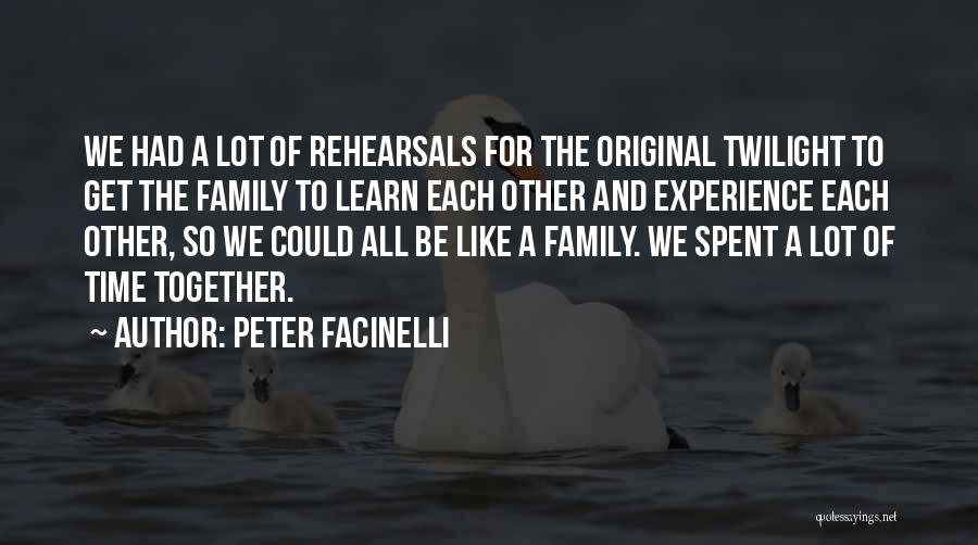 Rehearsal Quotes By Peter Facinelli