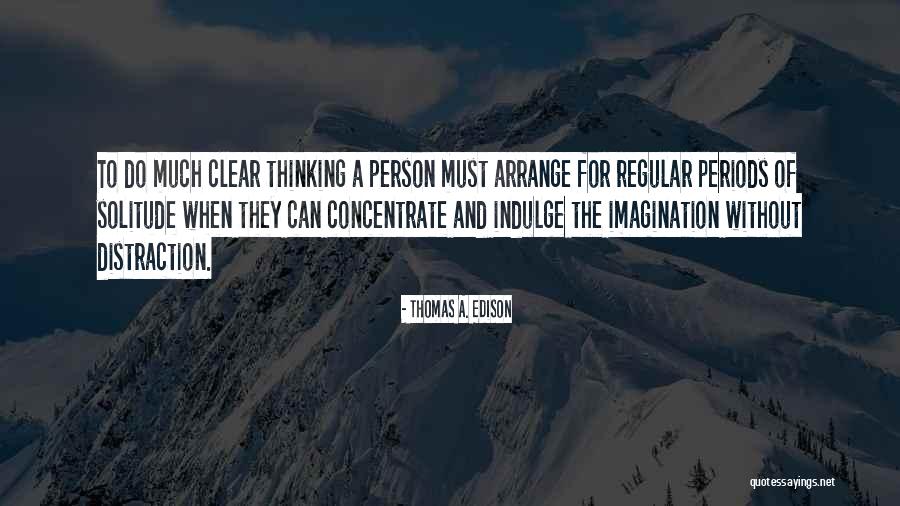 Rehearse Timings Quotes By Thomas A. Edison Rehearse Timings Quotes By Thomas A. Edison