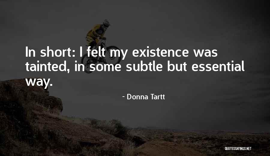 Rehearsed Antonyms Quotes By Donna Tartt Rehearsed Antonyms Quotes By Donna Tartt