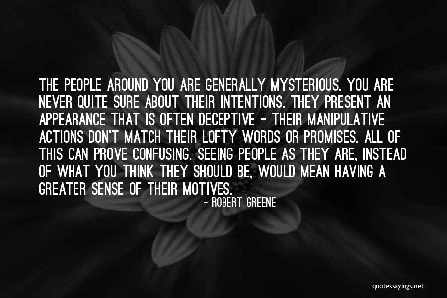 Rehearsed Lines Quotes By Robert Greene Rehearsed Lines Quotes By Robert Greene