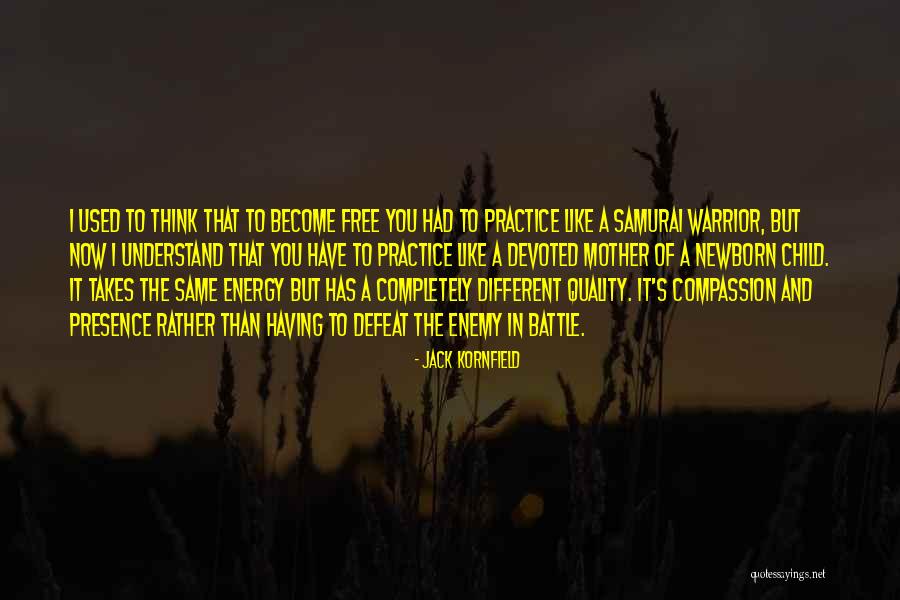 Rehearsed Spanish Quotes By Jack Kornfield Rehearsed Spanish Quotes By Jack Kornfield