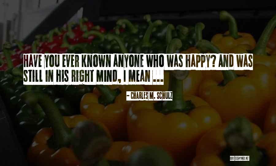 Rehema Stephens Quotes By Charles M. Schulz Rehema Stephens Quotes By Charles M. Schulz