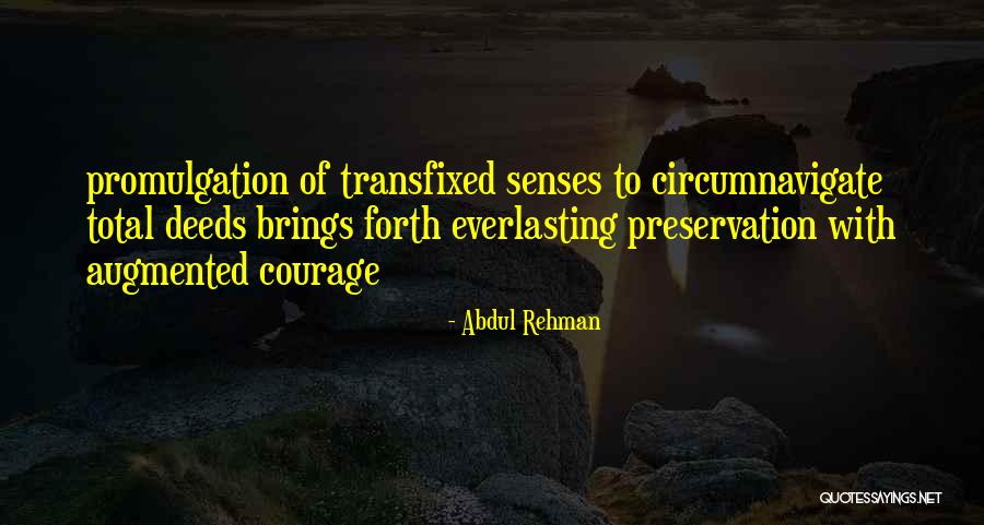 Rehman Quotes By Abdul Rehman Rehman Quotes By Abdul Rehman