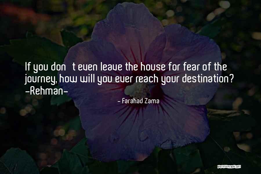 Rehman Quotes By Farahad Zama Rehman Quotes By Farahad Zama
