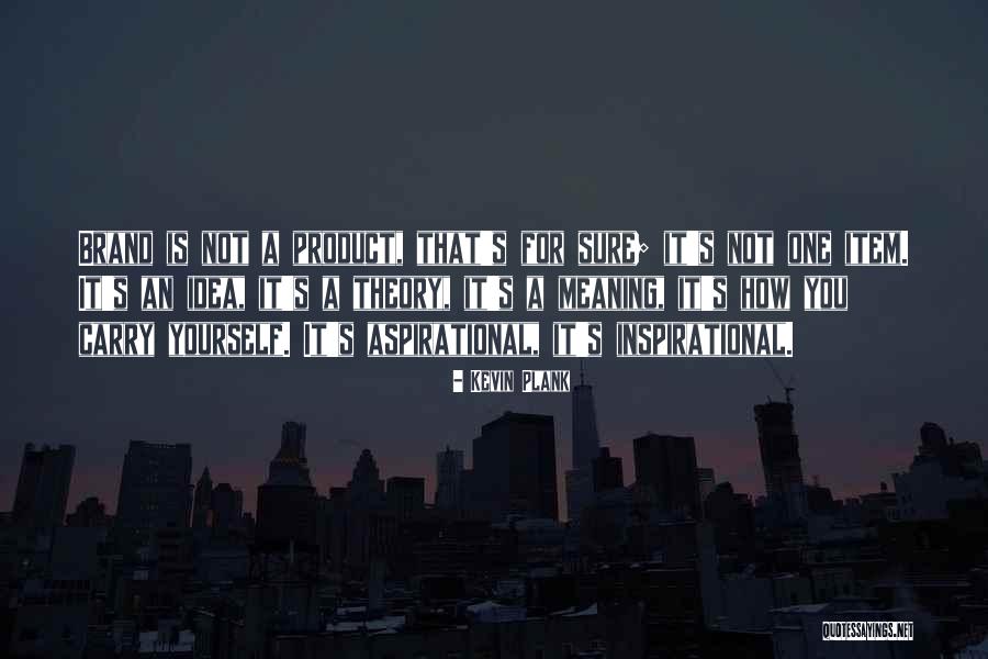 Rehusar Sinonimo Quotes By Kevin Plank Rehusar Sinonimo Quotes By Kevin Plank