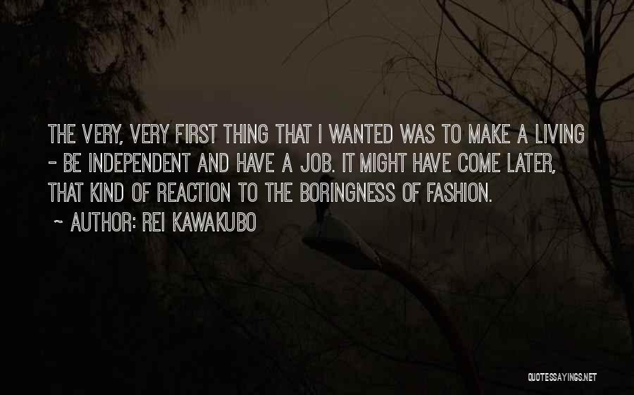 Rei Kawakubo Quotes 102274