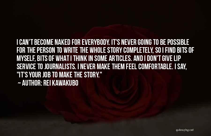 Rei Kawakubo Quotes 1284570