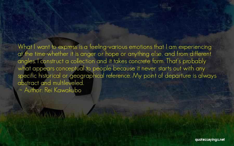 Rei Kawakubo Quotes 2004839