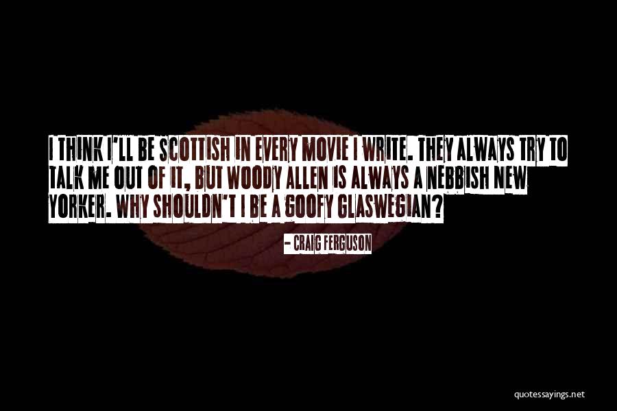 Reible Eric Quotes By Craig Ferguson Reible Eric Quotes By Craig Ferguson