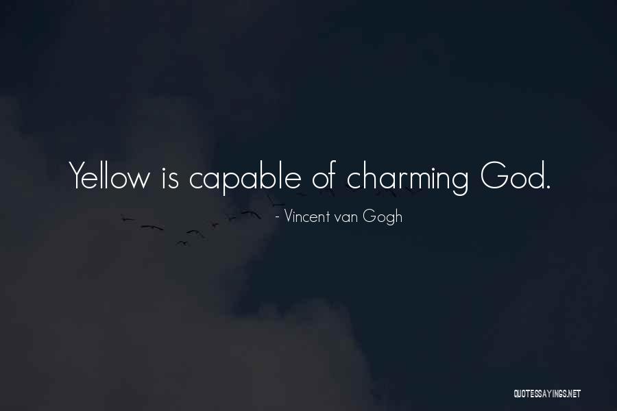 Reichenbach Glass Quotes By Vincent Van Gogh Reichenbach Glass Quotes By Vincent Van Gogh