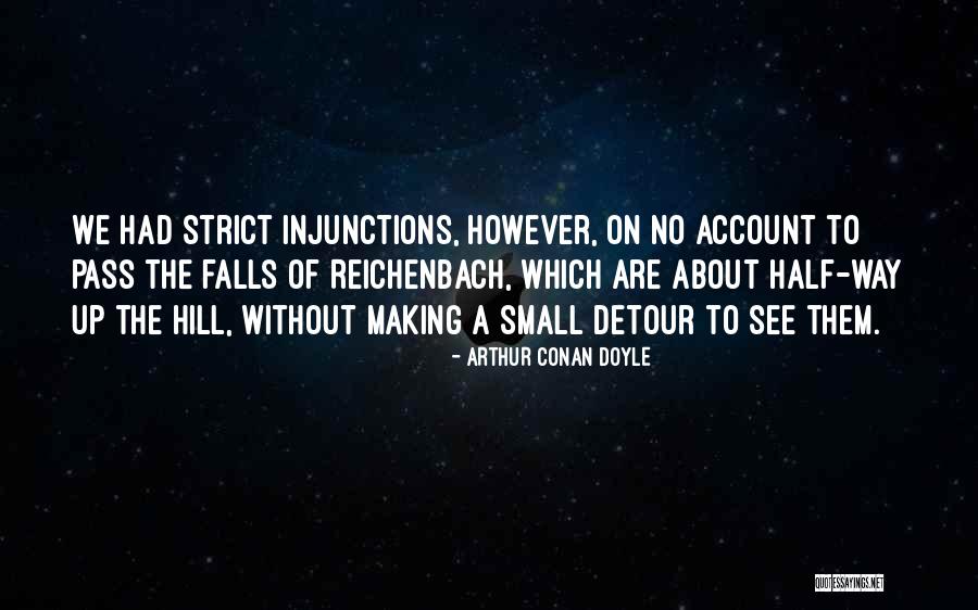 Reichenbach Quotes By Arthur Conan Doyle Reichenbach Quotes By Arthur Conan Doyle