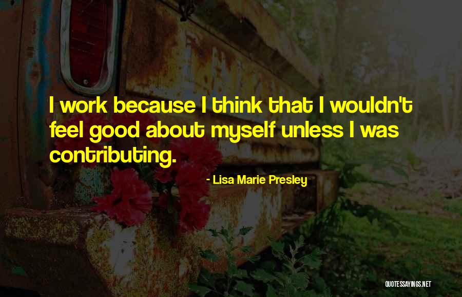 Reichmann Brothers Quotes By Lisa Marie Presley Reichmann Brothers Quotes By Lisa Marie Presley