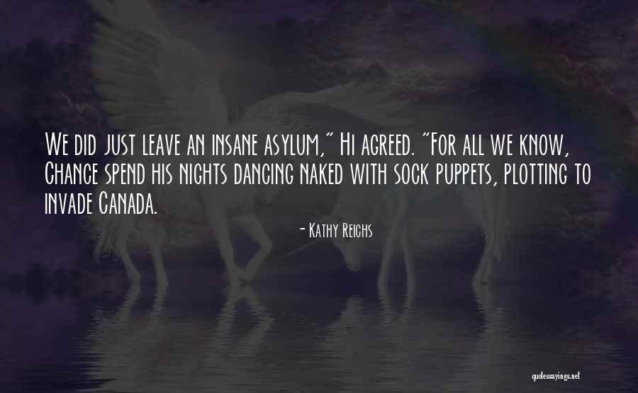 Reichs Quotes By Kathy Reichs Reichs Quotes By Kathy Reichs