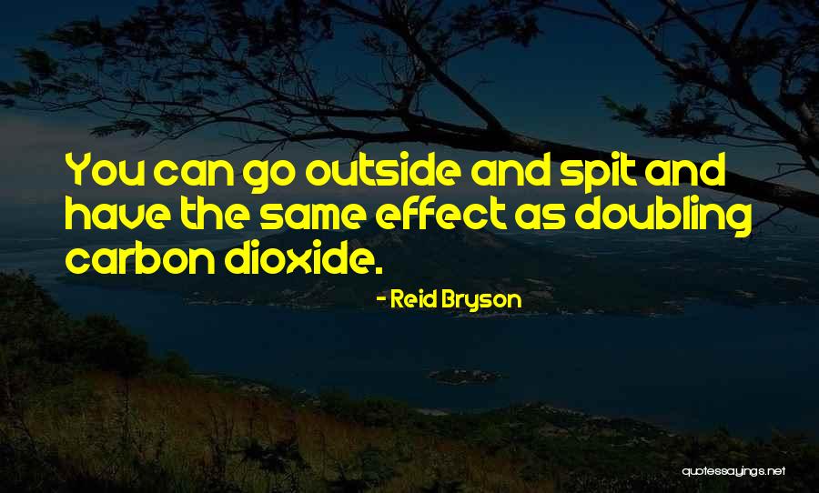 Reid Bryson Quotes 1523419 Reid Bryson Quotes 1523419