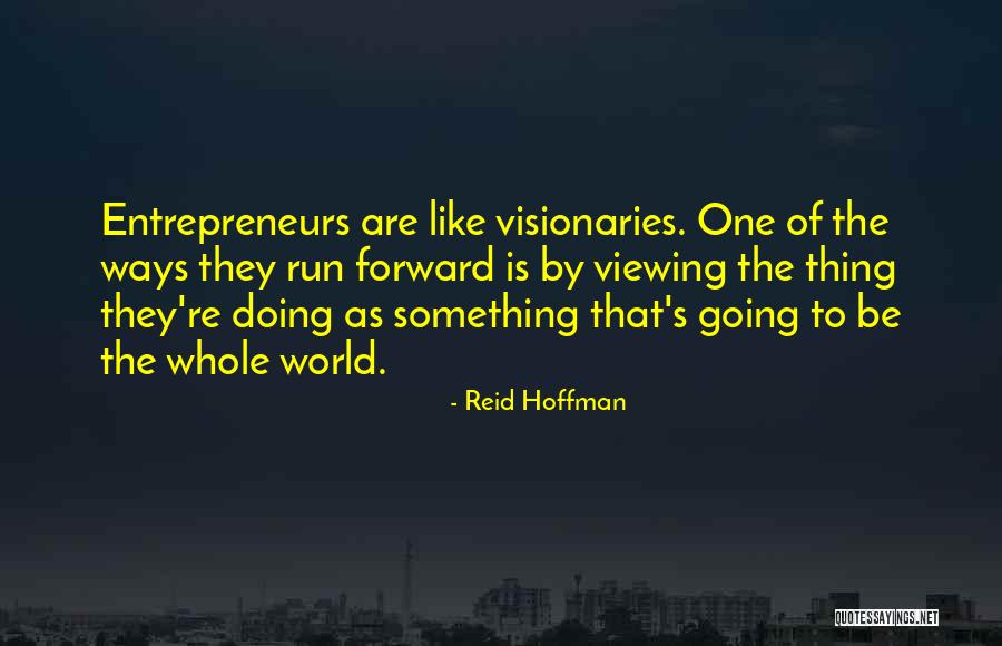 Reid Hoffman Quotes 1980150