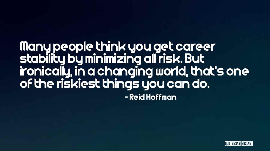 Reid Hoffman Quotes 1984035