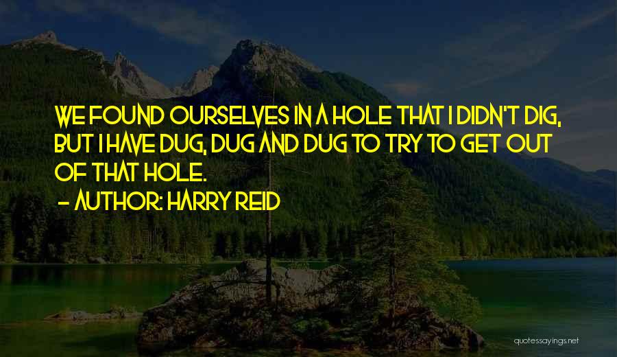 Reid Quotes By Harry Reid