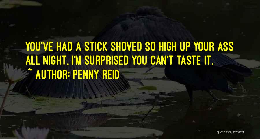 Reid Quotes By Penny Reid